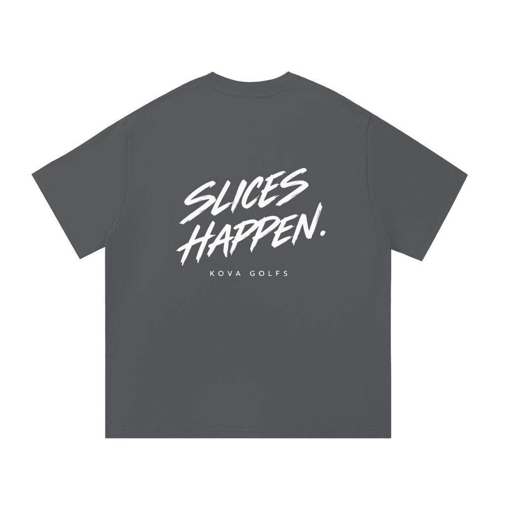Slices happen